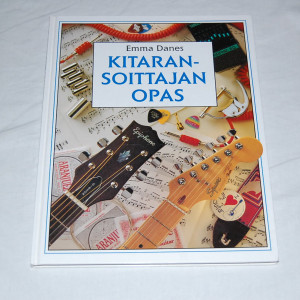 Emma Danes Kitaransoittajan opas